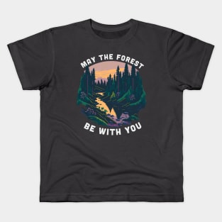 Funny Earth Day Shirt: May the Forest Be With You Kids T-Shirt